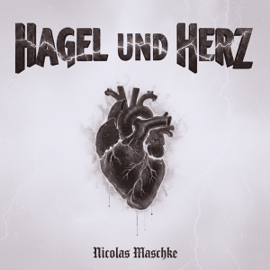 Hagel und Herz Album von Nicolas Maschke - Spotify Coverbild